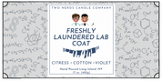 Freshly Laundered Lab Coats